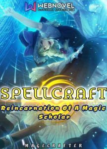 SPELLCRAFT: Реинкарнация учёного-мага